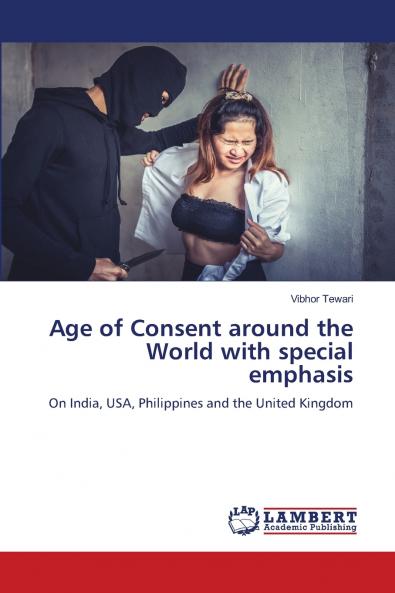 Age of Consent around the World with special emphasis