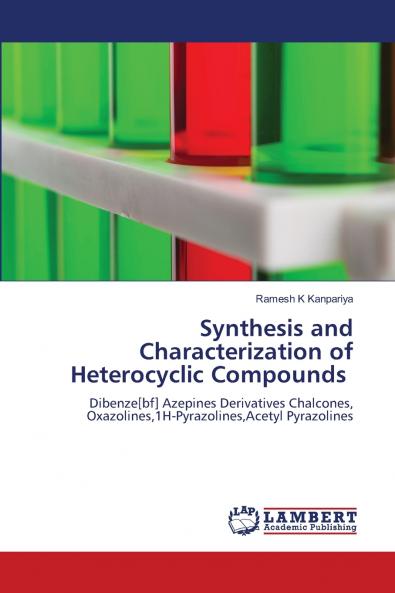 Synthesis and Characterization of Heterocyclic Compounds