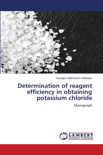 Determination of reagent efficiency in obtaining potassium chloride