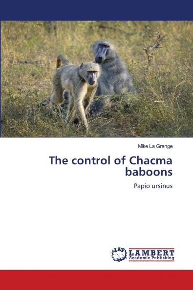 The control of Chacma baboons