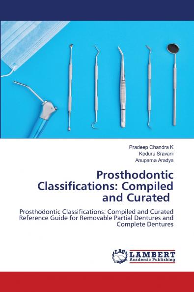 Prosthodontic Classifications
