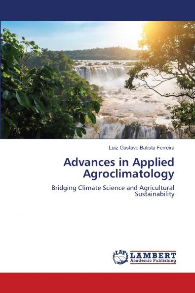 Advances in Applied Agroclimatology