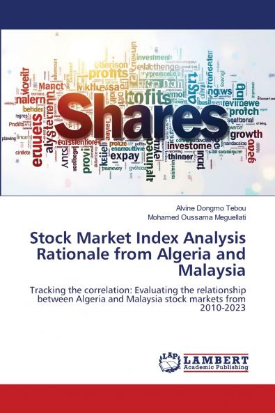 Stock Market Index Analysis Rationale from Algeria and Malaysia