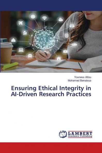 Ensuring Ethical Integrity in AI-Driven Research Practices