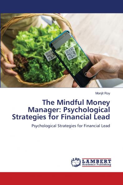 The Mindful Money Manager