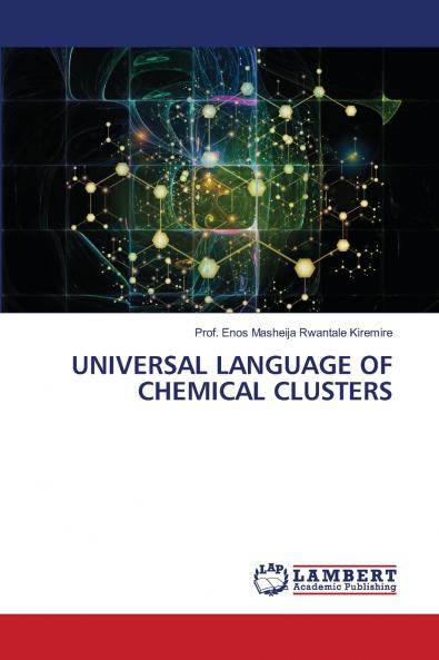 UNIVERSAL LANGUAGE OF CHEMICAL CLUSTERS