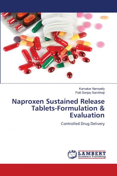 Naproxen Sustained Release Tablets-Formulation & Evaluation