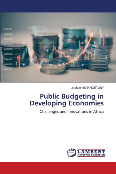 Public Budgeting in Developing Economies