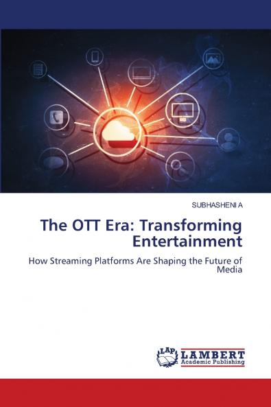 The OTT Era