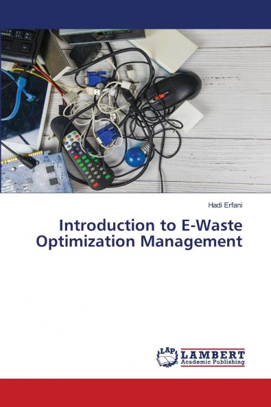 Introduction to E-Waste Optimization Management