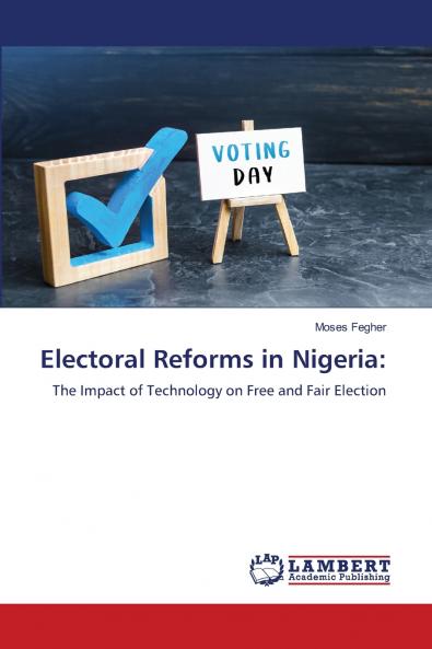 Electoral Reforms in Nigeria