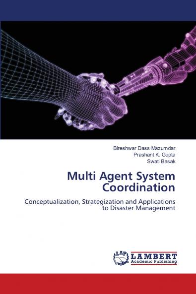 Multi Agent System Coordination