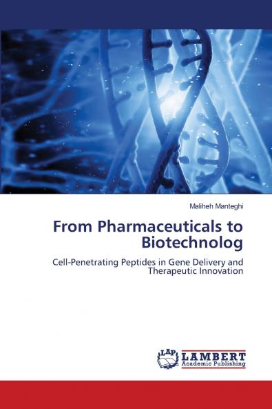 From Pharmaceuticals to Biotechnolog