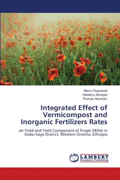Integrated Effect of Vermicompost and Inorganic Fertilizers Rates