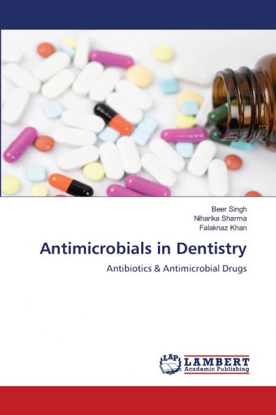 Antimicrobials in Dentistry