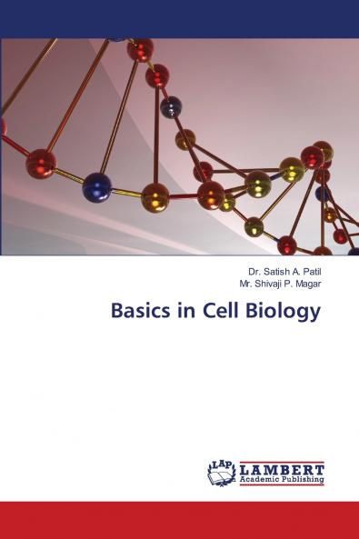 Basics in Cell Biology