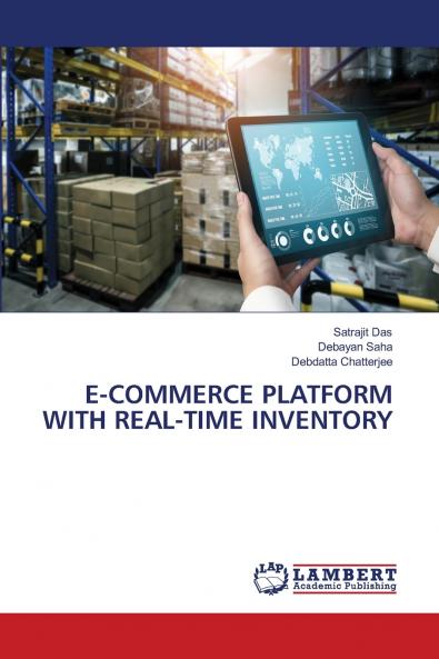 E-COMMERCE PLATFORM WITH REAL-TIME INVENTORY