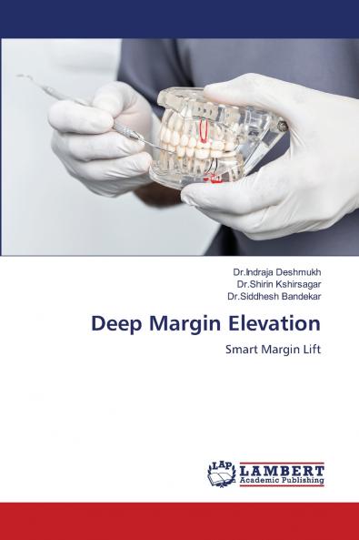 Deep Margin Elevation