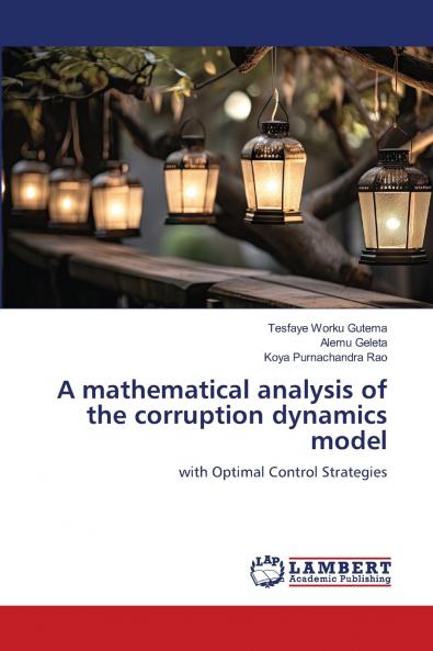 A mathematical analysis of the corruption dynamics model