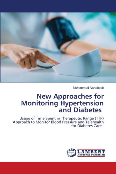 New Approaches for Monitoring Hypertension and Diabetes