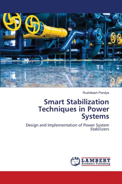 Smart Stabilization Techniques in Power Systems