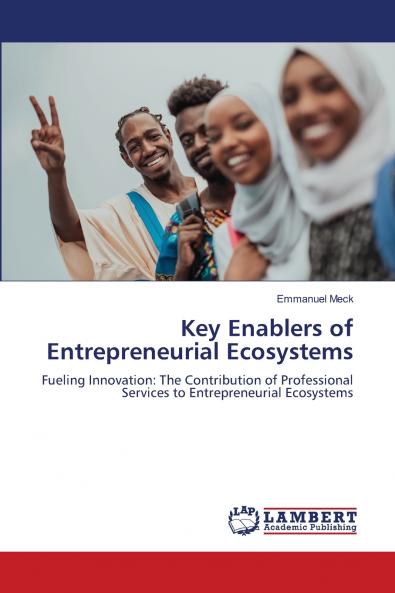 Key Enablers of Entrepreneurial Ecosystems