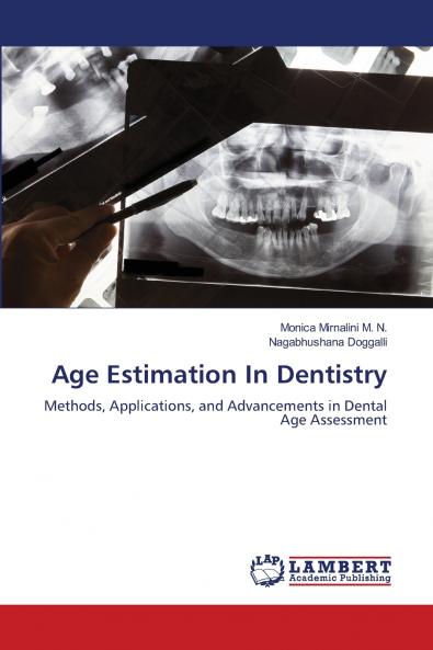 Age Estimation In Dentistry