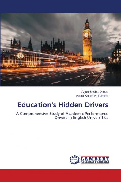 Education's Hidden Drivers