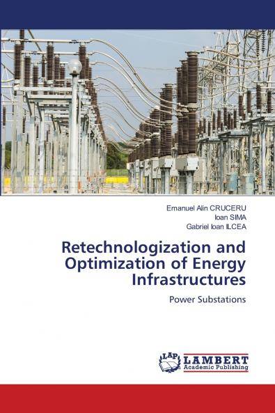 Retechnologization and Optimization of Energy Infrastructures