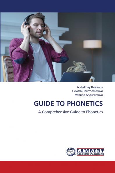 GUIDE TO PHONETICS
