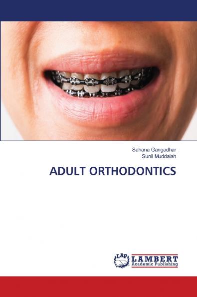 ADULT ORTHODONTICS