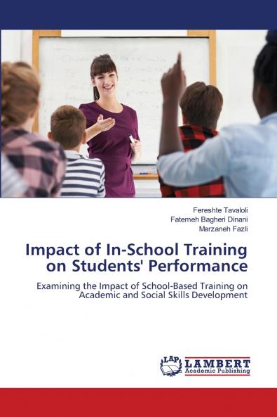 Impact of In-School Training on Students' Performance