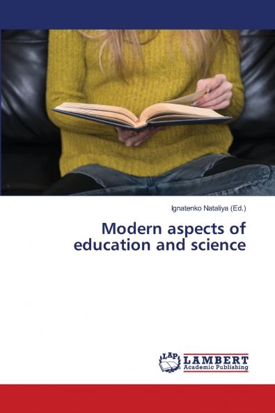 Modern aspects of education and science