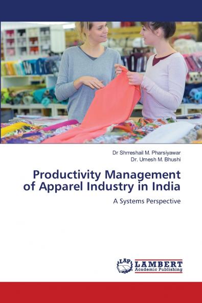 Productivity Management of Apparel Industry in India
