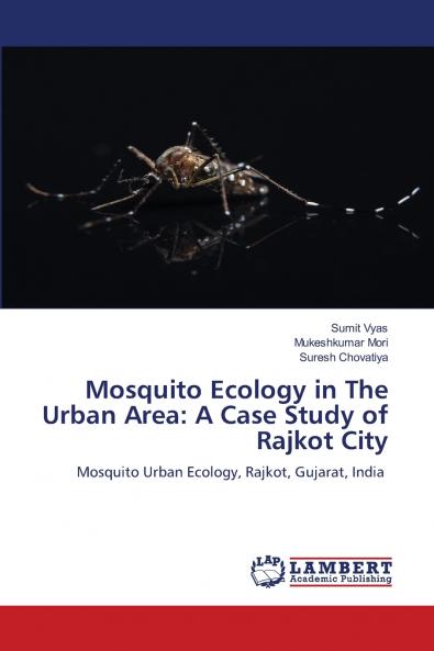 Mosquito Ecology in The Urban Area