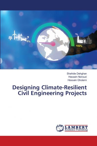 Designing Climate-Resilient Civil Engineering Projects