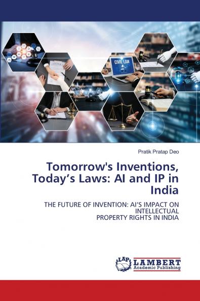 Tomorrow's Inventions Today's Laws