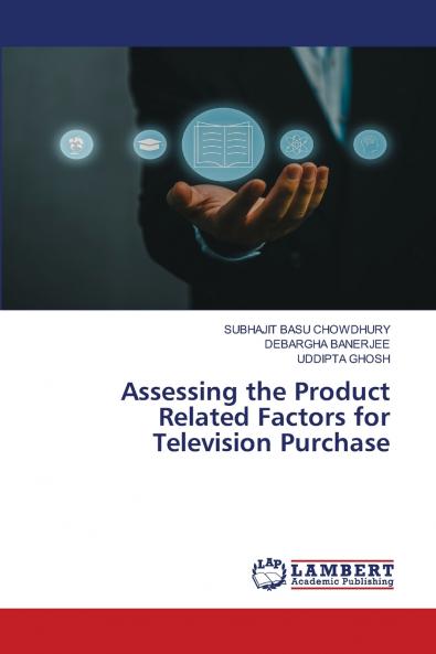 Assessing the Product Related Factors for Television Purchase