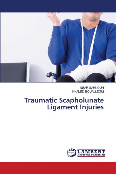 Traumatic Scapholunate Ligament Injuries