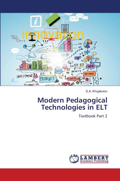 Modern Pedagogical Technologies in ELT