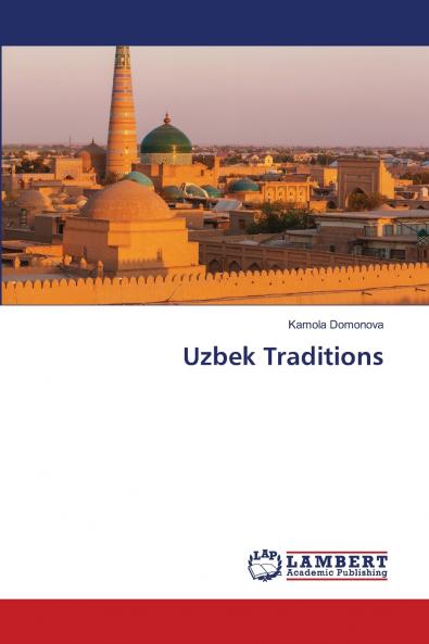 Uzbek Traditions