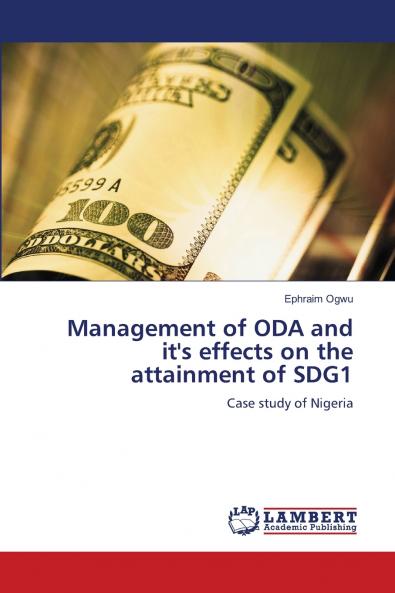 Management of ODA and it's effects on the attainment of SDG1