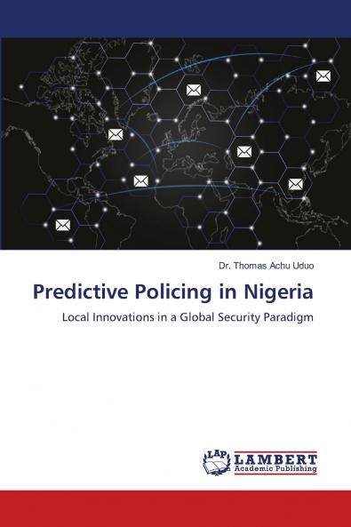 Predictive Policing in Nigeria