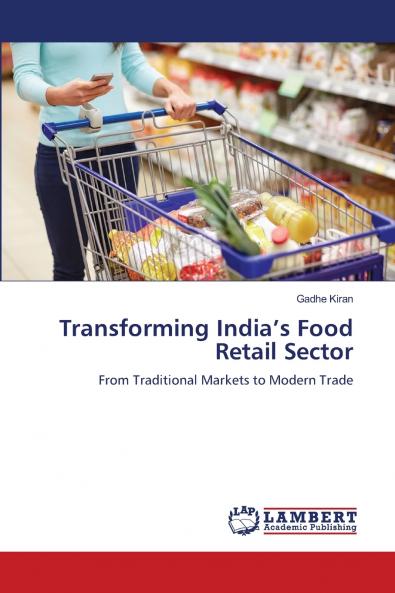 Transforming India's Food Retail Sector