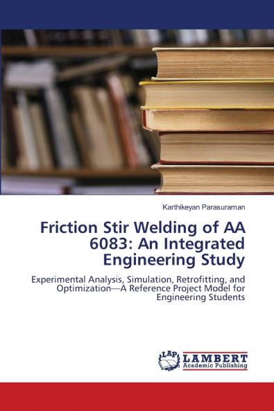 Friction Stir Welding of AA 6083