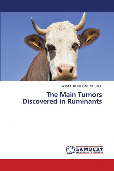The Main Tumors Discovered in Ruminants