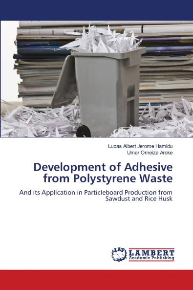 Development of Adhesive from Polystyrene Waste