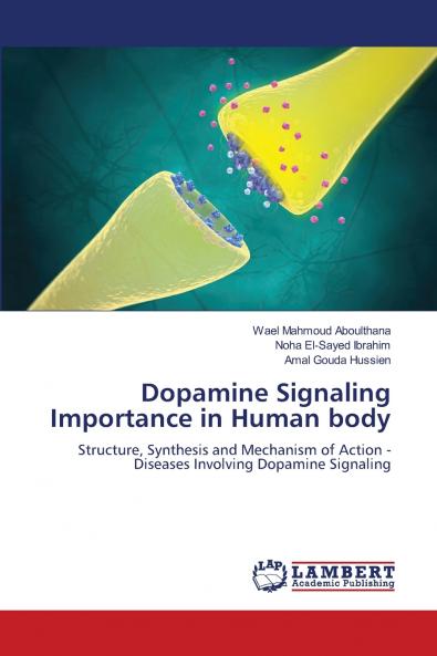 Dopamine Signaling Importance in Human body