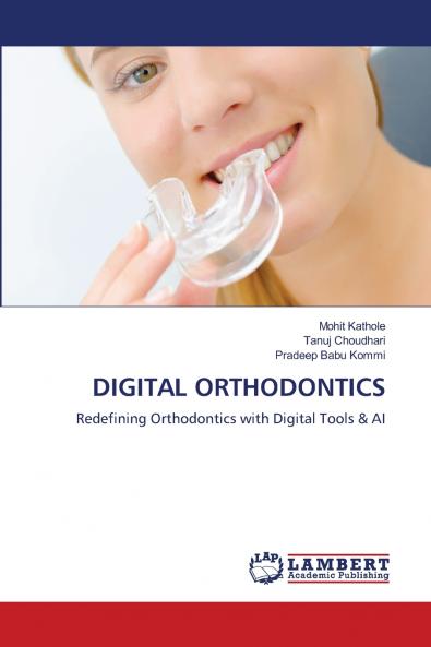DIGITAL ORTHODONTICS