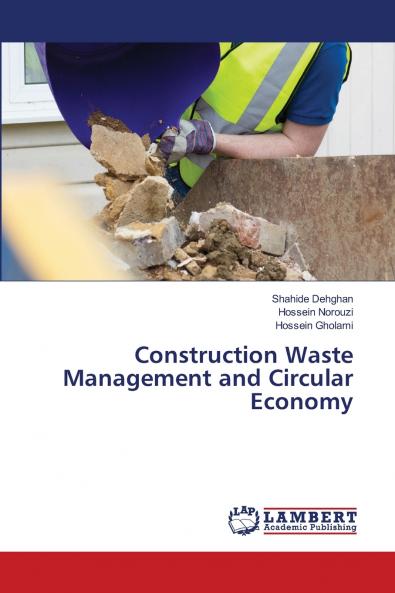 Construction Waste Management and Circular Economy